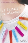 [Livre] Le silence de Mélodie