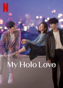 Affiche de la série "My holo love"