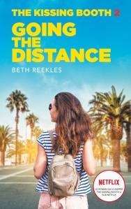 Couverture du livre "The kissing booth, tome 2 : Going the distance" de Beth Reekles